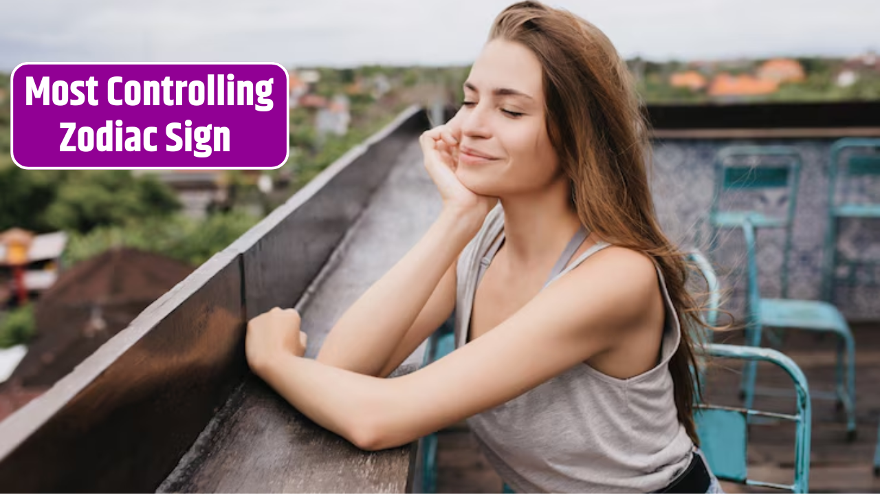 Top 5 Most Controlling Zodiac Sign