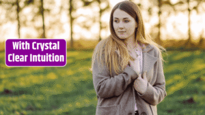 Crystal Clear Intuition